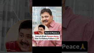 Fans Heartbroken Veteran Actor Satish Shah Dies After Kidney Illness