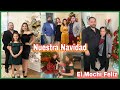 NAVIDAD 2021 🎄NOCHEBUENA, COMIDA, ASÍ NOS LA PASAMOS