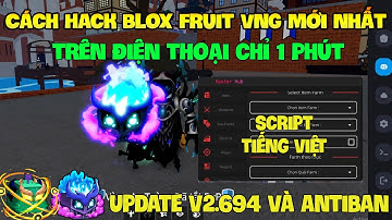 Cách Hack Roblox VNG Blox Fruit Trên Đt, Ios Và Pc - Update Trigon x VNG Và Script No Key Nha