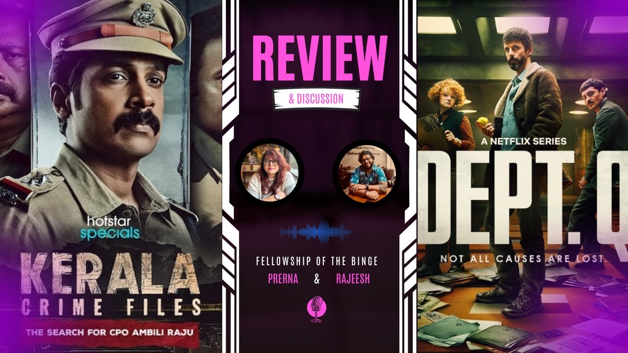 Dept Q vs Kerala Crime Files: Which Mystery Series Wins? | Prerna and Rajeesh Review