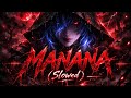 MANANA Ultra Slowed Funk Dark Phonk Edit Trexiva