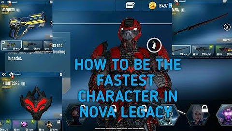 How to be the fastest character in Nova legacy