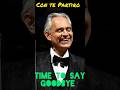 Andrea Bocelli Performs 'Con te Partiro' and 'Time to Say Goodbye' - Part 1