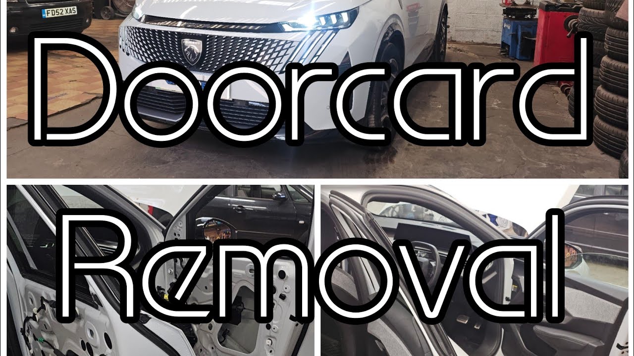 2025 Peugeot 3008 Front and Rear Doorcard Removal. - YouTube
