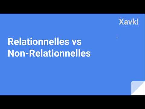 Vidéo: Quelle est la différence entre les bases de données relationnelles et non relationnelles ?