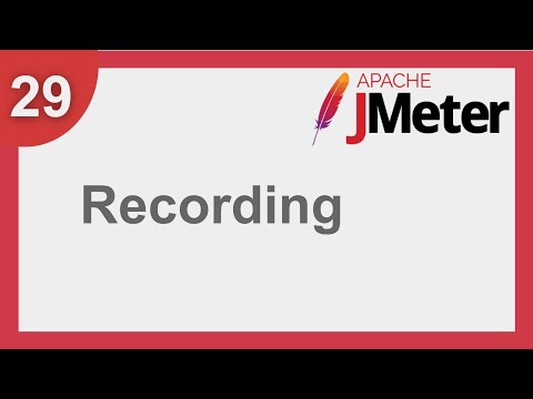 JMeter Beginner Tutorial 29 - JMeter How To Use Recording