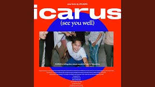 Icarus (See You Well)
