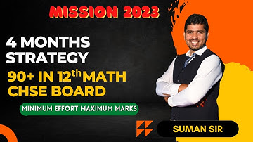 How To Score 90+ in CHSE Math Class 12 Board 2023? || 4 Months Strategy For Class 12 Chse Board Math
