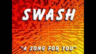 Swash - A Song For You (2000)