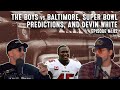 The Boys vs Baltimore, Super Bowl Predictions, and Devin White | Bussin With The Boys #082