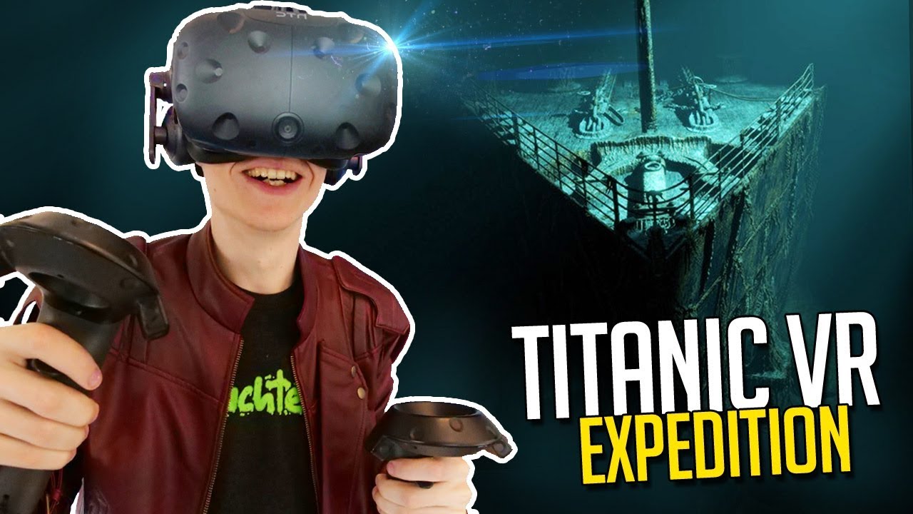 VIRTUAL REALITY TITANIC EXPEDITION! | Titanic VR: The Wreck (HTC Vive +  Proximat Gameplay) - YouTube