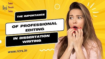 The Final Touch: Professional Editing in Dissertation Writing Made Easy! 🌈 I RCRS