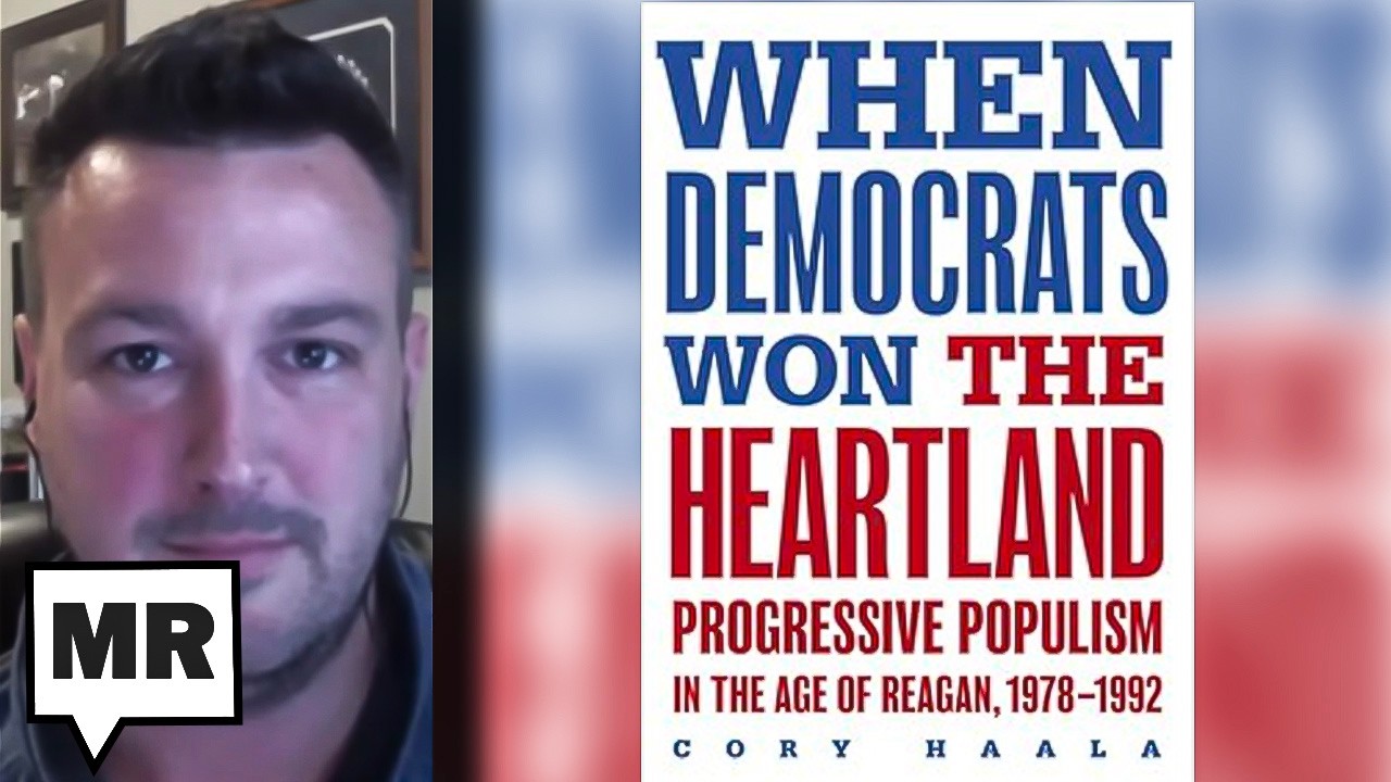 When Democrats Used to Win the Heartland | Cory Haala | TMR