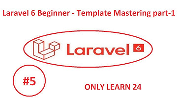Laravel 6 Beginner  Template Mastering part 1