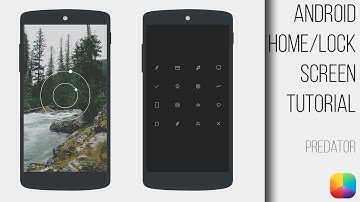Predator - Android Homescreen & Lockscreen Tutorial
