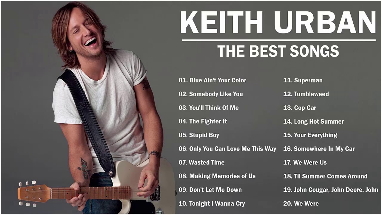 Keith Urban Greatest Hits 2021 || Best Songs Of Keith Urban || Keith Urban  Country Songs 2021 - YouTube
