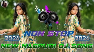 Thatha Nagpuri Nonstop Dj Remix  Top Nagpuri  Collection 2026