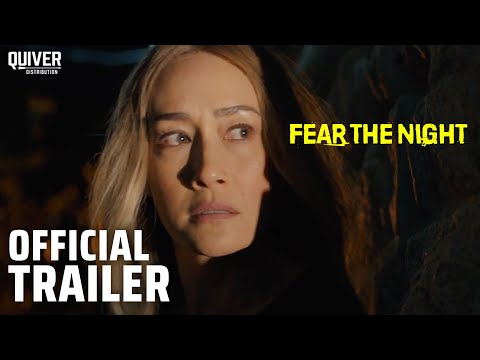 Fear The Night | Original Trailer