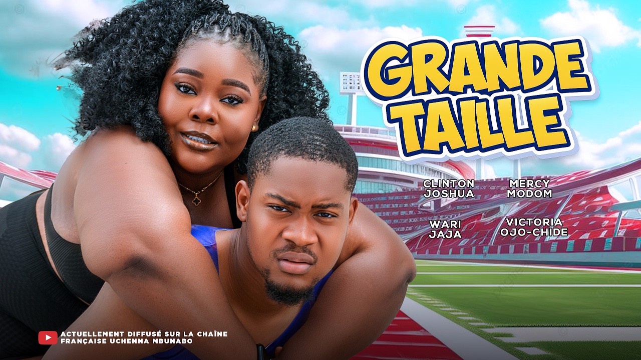 GRANDE TAILLE - CLINTON JOSHUA, MERCY MODOM, WARI JAJA, VICTORIA OJO-CHIDE, Dernier film nigérian