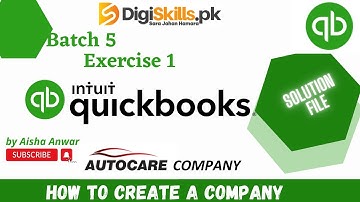 Digiskills QuickBooks Exercise  1 BATCH 5 |dstp 2.0 batch 5 QuickBooks quiz 1 solution 2023
