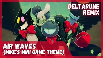 [Deltarune Remix] Stormheart - Air Waves (Mike Secret Boss/Chapter 4)