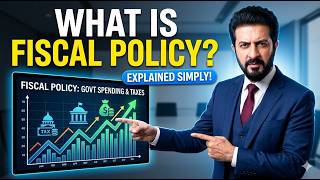 What is Fiscal Policy