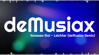 Vanessa Mai - Leichter (deMusiax Hardstyle Remix)