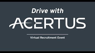Drive With ACERTUS: Virtual Recruitment Event