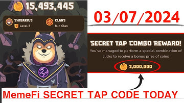 Memefi Secret Reward Combo Today 03/07/2024| Memefi 4,000,000 Coins Code