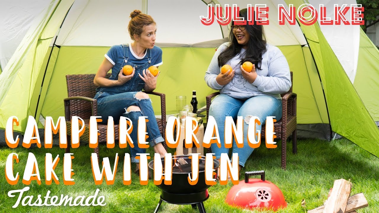 Campfire Orange Cake With Jen I 5 Second Rule With Julie | Tastemade