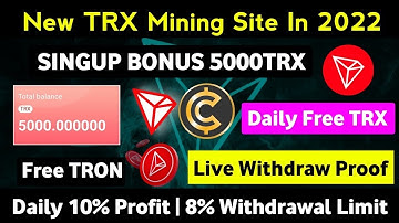 💥New TRX Cloud Mining Website 2022 | ✅Free Mining Sites With Payment Proof
