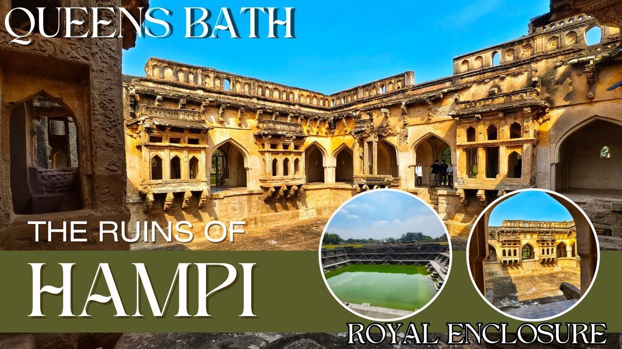 Hampi Royal Enclosure & Queen's Bath Guided Tour 2025 | UNESCO Ruins Secrets Revealed
