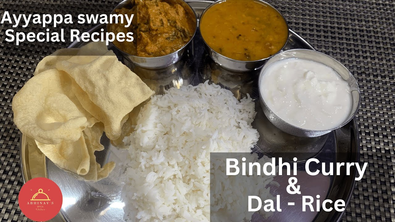 Ayyappa swamy Special Bindhi & Dal Rice recipe Lunch Recipes for Ayyappa swami's ASK