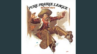 Video thumbnail of "Pure Prairie League - Falling In And Out Of Love"