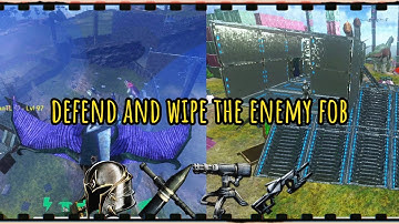 Ark mobile || s3e6 || defend and wipe the enemy fob.