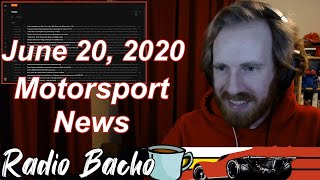 Radio Bacho | June 20, 2020 | Motorsport News