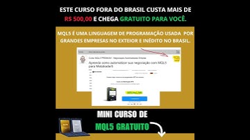 CURSO DE MQL5 VENDIDO NO EXTERIOR POR + DE R$ 500 AGORA GRATUITO #cursosonline #roboinvestidor #mql5