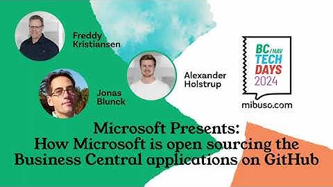 Microsoft Presents: How Microsoft is open sourcing the Business Central applications on GitHub