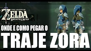ZELDA BREATH OF THE WILD - ONDE E COMO PEGAR O TRAJE ZORA(Zora Set) -  YouTube