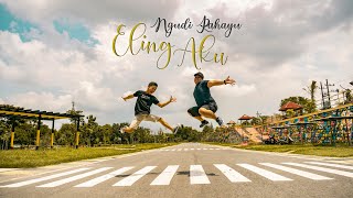 Ngudi Rahayu - ELING AKU (Official Music Video)