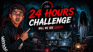 24 HOURS Haunted House Challenge 😱 | Camera Mein Ghost Dikhega Ya Nahi? Real Truth Exposed!