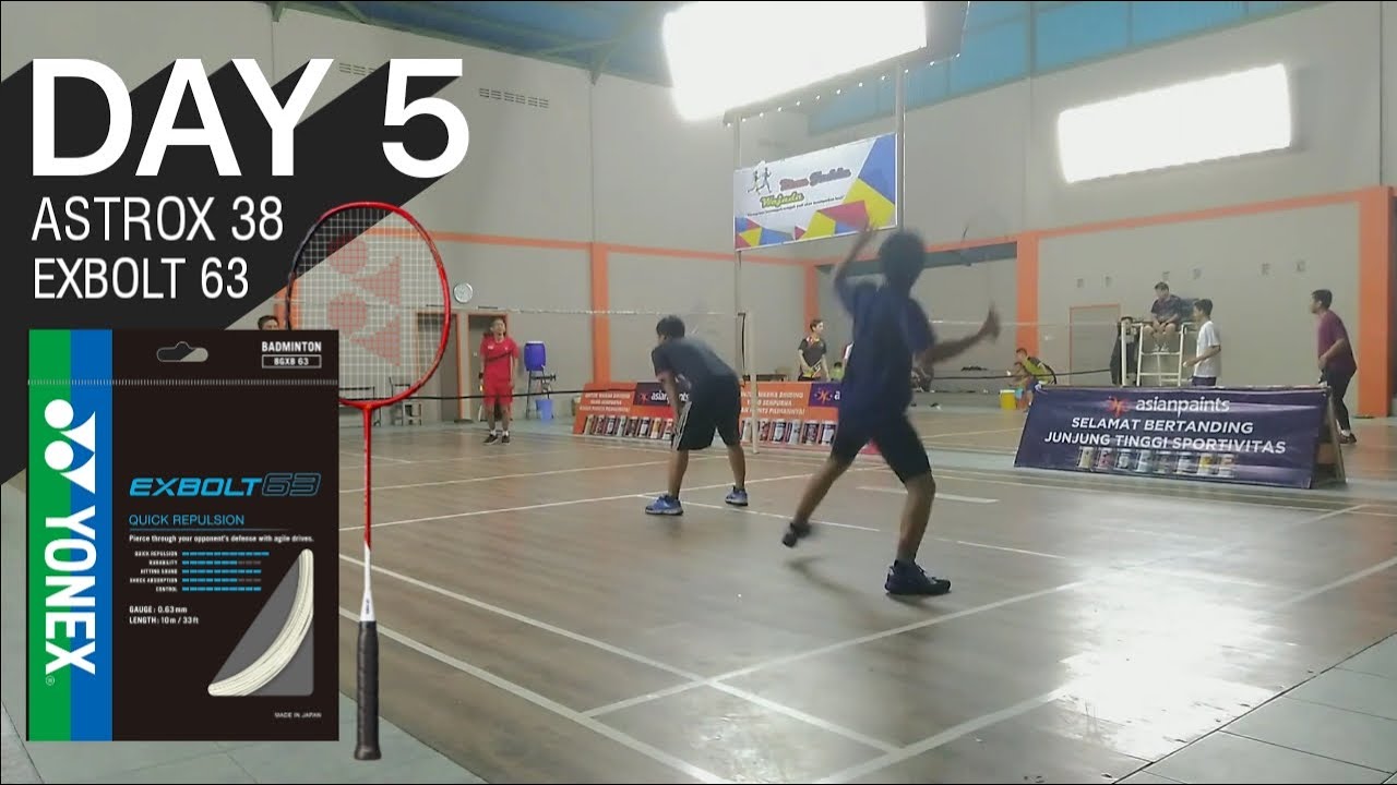 Yonex Astrox 38D & Exbolt 63 | BADMINTON PEMULA DAY5