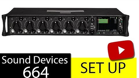 Camera Rentals | Sound Devices 664 In-Depth Tutorial  | Video Production Equipments | IPGrentals.com