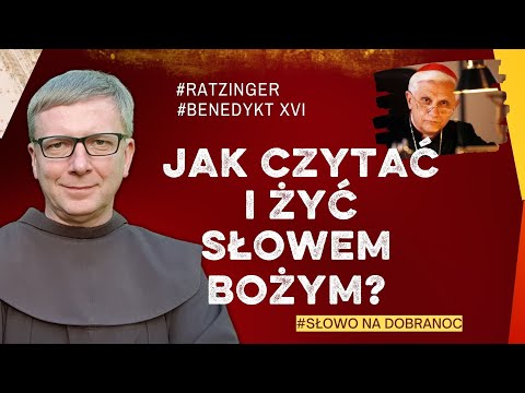 Jak czytać i żyć Słowem Bożym? Franciszek Chodkowski |Ratzinger| Benedykt XVI | Słowo... |551|