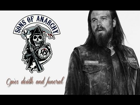 SOA . Opies Death And Funeral