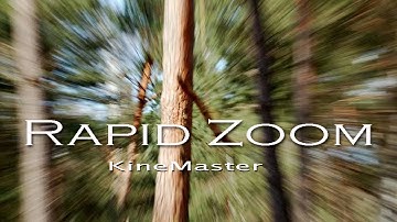 Rapid Zoom Effect : Kinemaster Tutorial