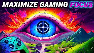 Get INSANE Focus in Video Games Overnight