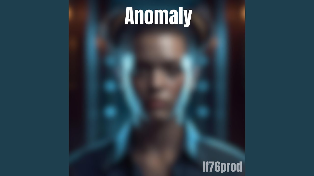 Anomaly