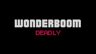 WONDERboom - Deadly (Official Audio)