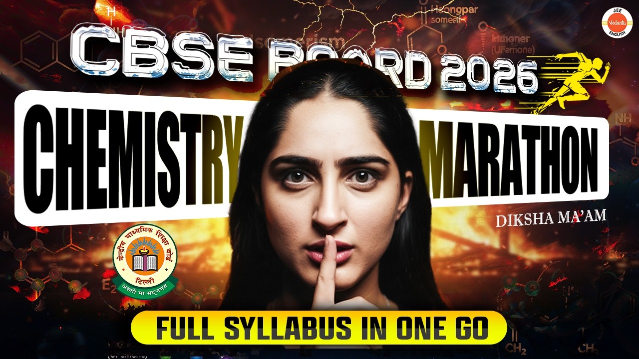 CBSE Boards 2026 🔥 | Full Organic Chemistry Marathon – Full Syllabus in One Go | Diksha Ma'am